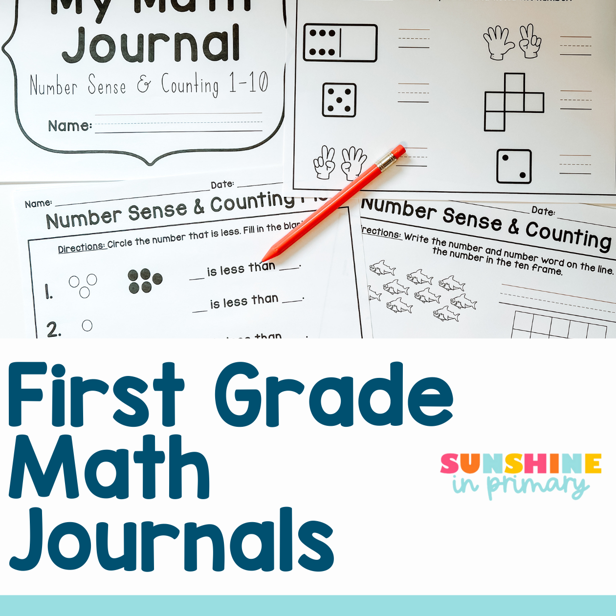 First Grade Math Journals - Sunshine in Primary